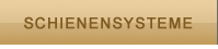 Schienensysteme