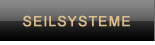 Seilsysteme