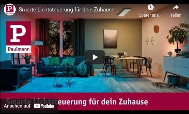 Tricks und Tipps zu Paulmann Produkten ansehen Die Paulmann Lichtwelt auf YouTube ansehen - alle Videos