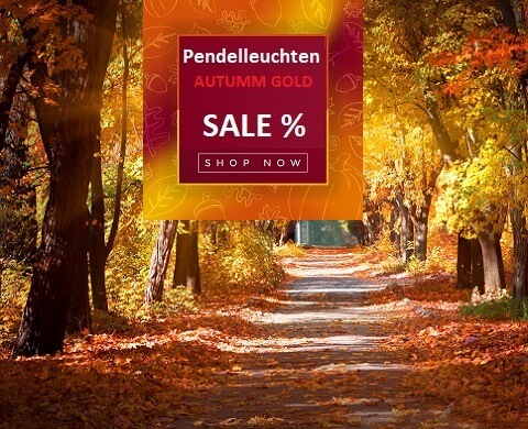 Goldener Oktober und goldener Herbst im Lampen Sale